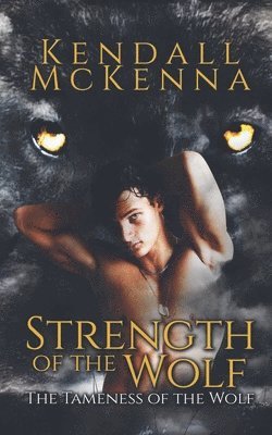 Strength of the Wolf 1