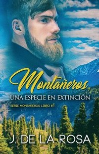 bokomslag Montañeros, una especie en extinción