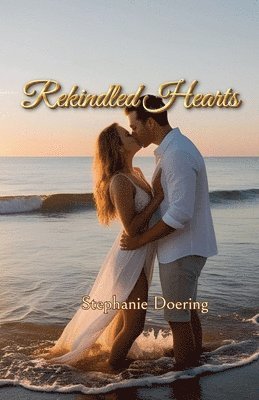 Rekindled Hearts 1