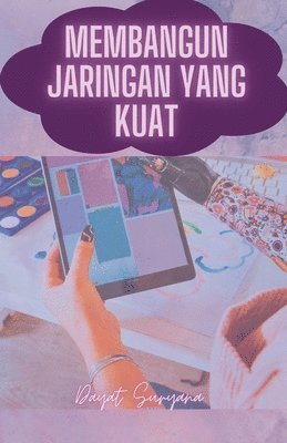 bokomslag Membangun Jaringan Yang Kuat