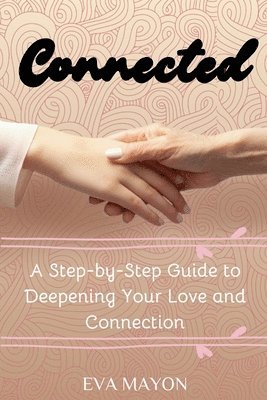 Eva Mayon, EVA MAYON - Connected, Häftad