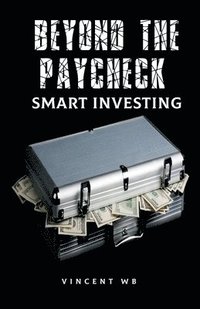 bokomslag Beyond the Paycheck