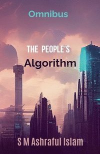 bokomslag The People's Algorithm