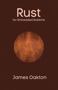 bokomslag Rust for Embedded Systems