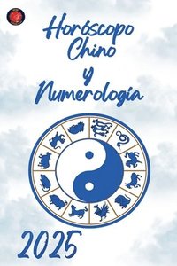 bokomslag Horscopo Chino y Numerologa 2025