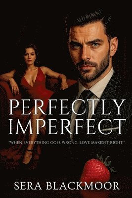 Perfectly Imperfect 1