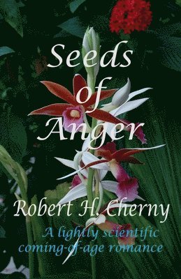 Seeds of Anger 1