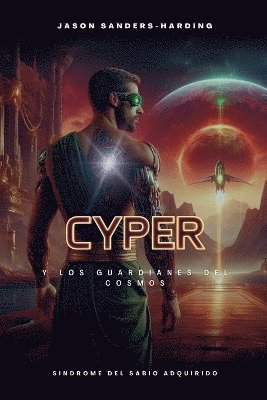 bokomslag Cyper y los Guardianes del Cosmos