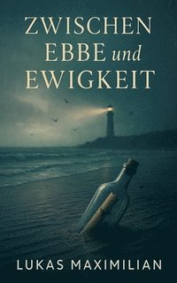 bokomslag Zwischen Ebbe und Ewigkeit