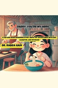 bokomslag Daddy, You're My Hero