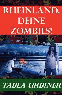 bokomslag Rheinland, deine Zombies!