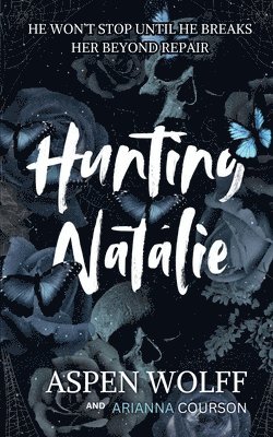 Hunting Natalie 1