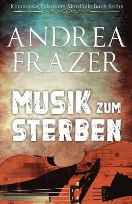 bokomslag Musik zum Sterben