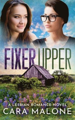 bokomslag Fixer Upper: A Lesbian Romance Novel