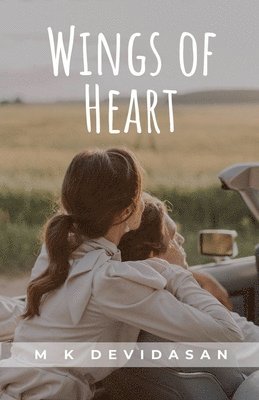 M K Devidasan, M. K. Devidasan - Wings of Heart, Häftad