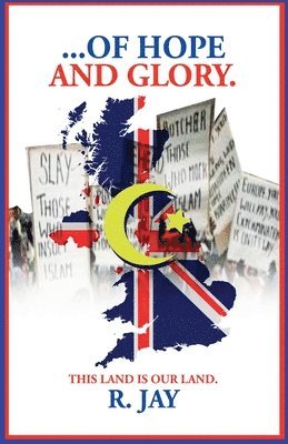 bokomslag . . . . of Hope and Glory
