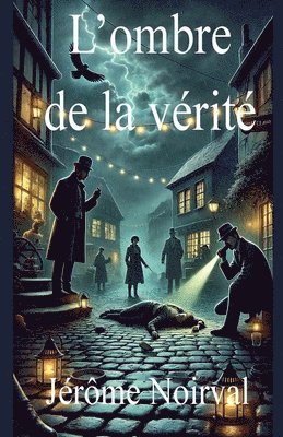 L'ombre de la vérité 1