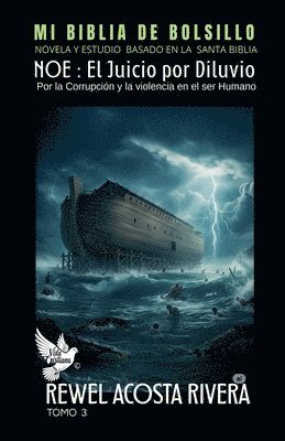 bokomslag Noé: El Juicio por Diluvio