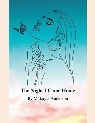 The Night I Came Home 1