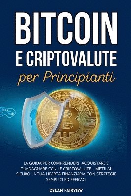 bokomslag Bitcoin e Criptovalute per Principianti