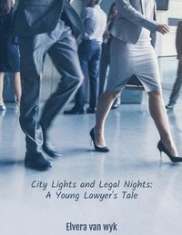 bokomslag City Lights and Legal Nights