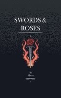 Swords & Roses 1