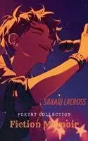 Sakari Lacross - Fiction Memoir, Häftad. Tillgänglighet: Lägg i varukorg