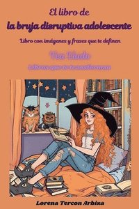 bokomslag El libro de la bruja disruptiva adolescente