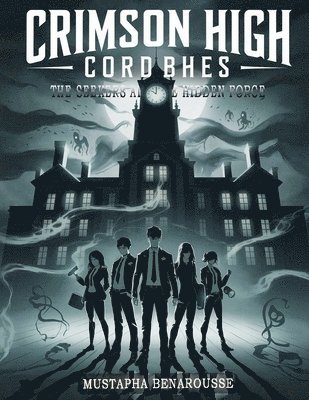 Crimson High Chronicles 1