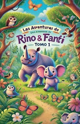 bokomslag Las Aventuras de Rino Y Fanti