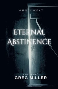 bokomslag Eternal Abstinence