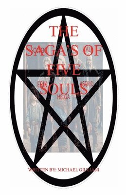 The Saga's of Five Souls 1