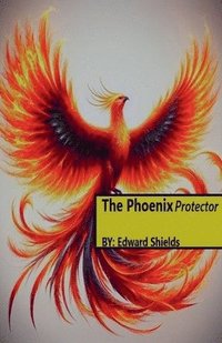 bokomslag Phoenix Protector