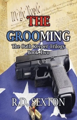 bokomslag The Oath Keeper Trilogy - Book Two - The Grooming