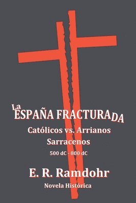 La España Fracturada 1