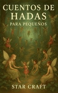 bokomslag Cuentos de Hadas Para Pequeños