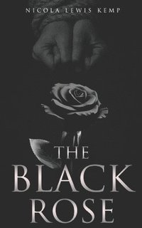 bokomslag The Black Rose