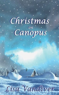 Christmas on Canopus 1