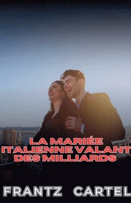 La mariée italienne valant des milliards 1