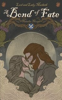 bokomslag Lord and Lady Macbeth