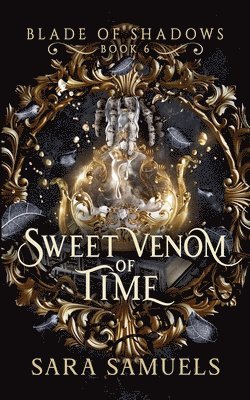 bokomslag Sweet Venom of Time