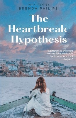 The Heartbreak Hypothesis 1