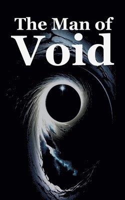 The Man of Void 1