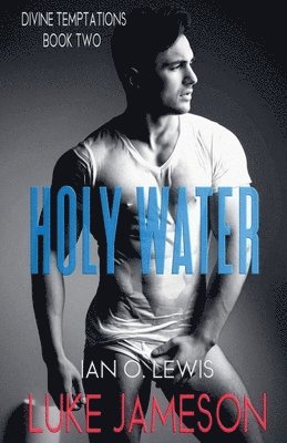 Luke Jameson, Ian O Lewis - Holy Water, Häftad