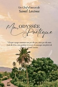 bokomslag Mon Odyssée Poétique