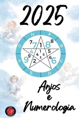 Alina Rubi - Anjos e Numerologia 2025, Häftad