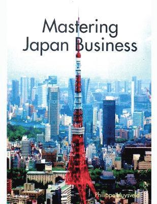 bokomslag Mastering Japan Business