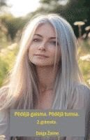 bokomslag P¿d¿j¿ Gaisma, P¿d¿j¿ Tumsa 2