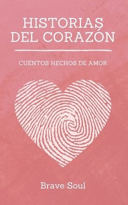 bokomslag Historias del Corazn