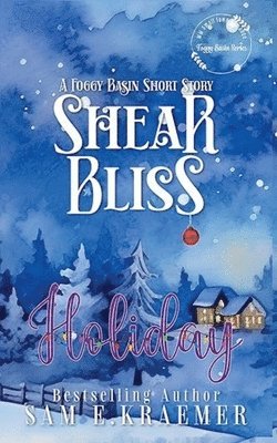 bokomslag Shear Bliss Holiday